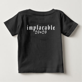 IMPLACABLE 2020 Baby T-Shirt Black