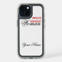 Impolite Arrogant Woman Name Template