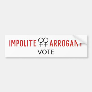 Impolite Arrogant Women Vote Female Symbol Bumper Sticker