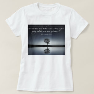 Importance Of Our Voices T-Shirt