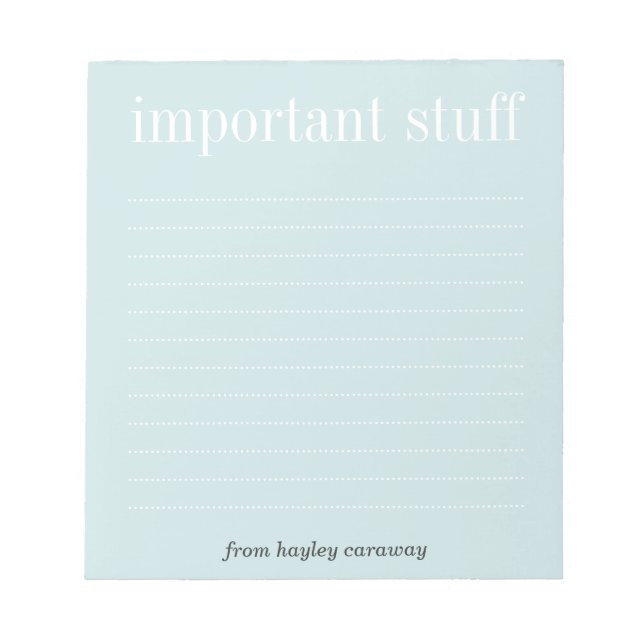 Important stuff baby blue lined memo pad (Front)