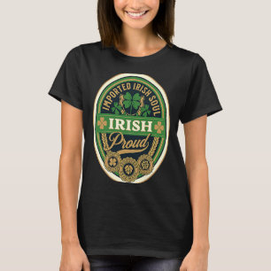 Imported Irish Soul Irish American Roots Ireland T-Shirt