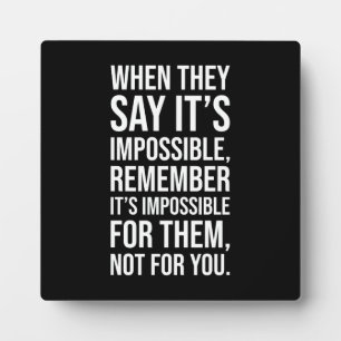 Impossible - Gym, Hustle, Success, Motivational Plaque