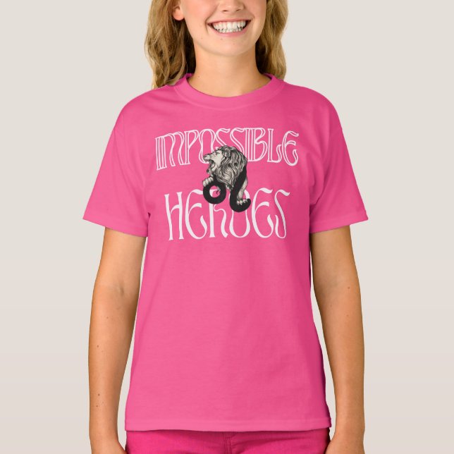 Impossible heroes slogan with a lion T-Shirt (Front)