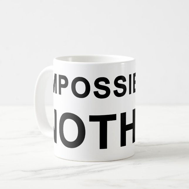 Impossible Is Nothing Coffee Mug (Front Left)