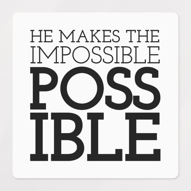 Impossible to Possible Christian Art Quote Art Gos (Design 3)
