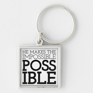 Impossible to Possible Christian Art Quote Art Gos Key Ring