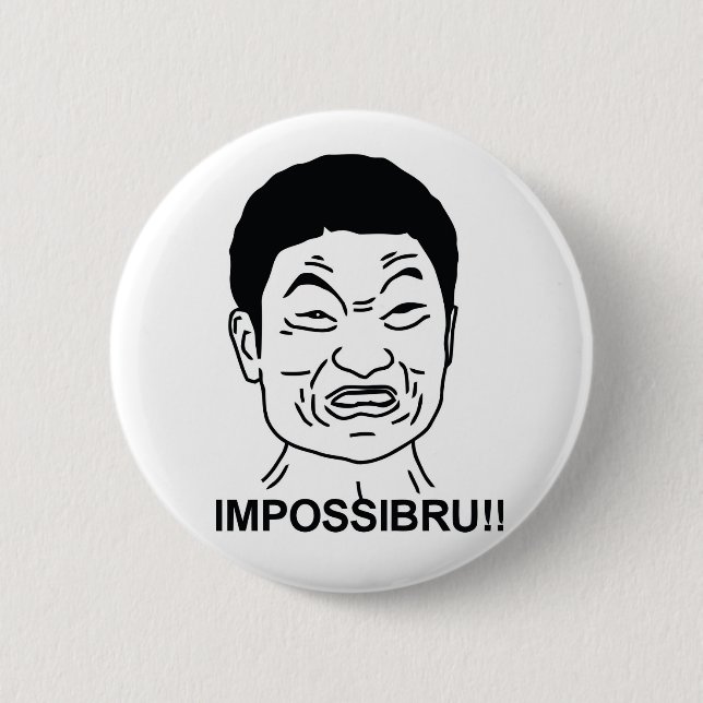 Impossibru 6 Cm Round Badge (Front)