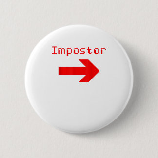 Impostor - Funny video game Apparel 6 Cm Round Badge