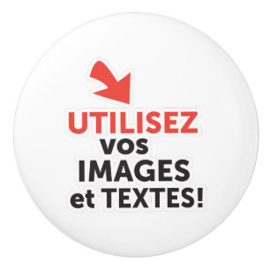 Imprimer vos conceptions en ligne en français ceramic knob