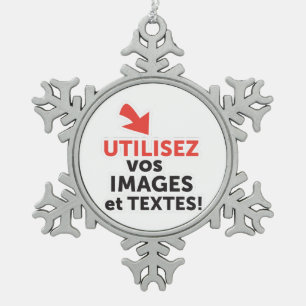 Imprimer vos conceptions en ligne en français snowflake pewter christmas ornament