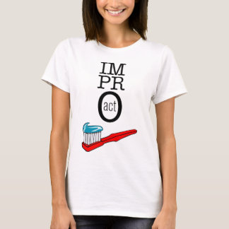 Impro ACT - Toothbrush T-Shirt