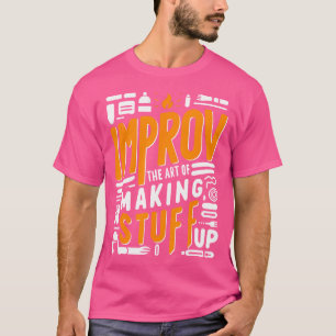 Improv Art Comedian Creative Thinking Small Blac T-Shirt