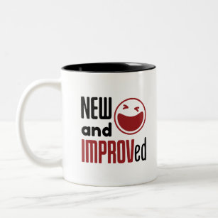 Improv Comedy Improvisation Comedian New IMPROVed Two-Tone Coffee Mug