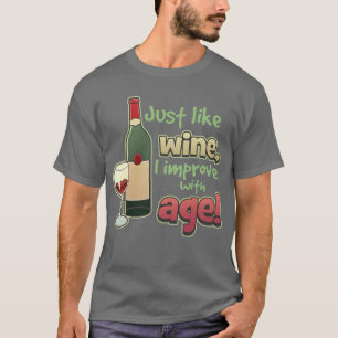 Improve With Age Dark T-Shirt