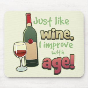 Improve With Age Mousepad