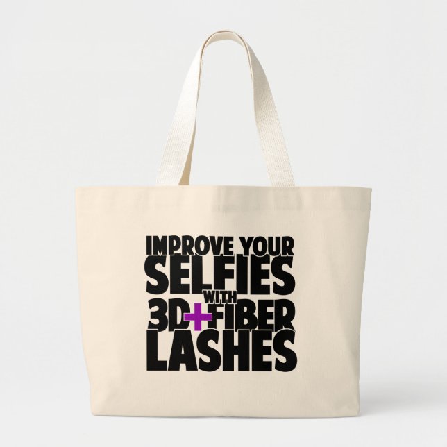 Improve your selfies with 3d + Fibre Lashes Large Tote Bag (Front)