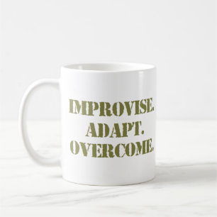 improvise adapt overcome coffee mug