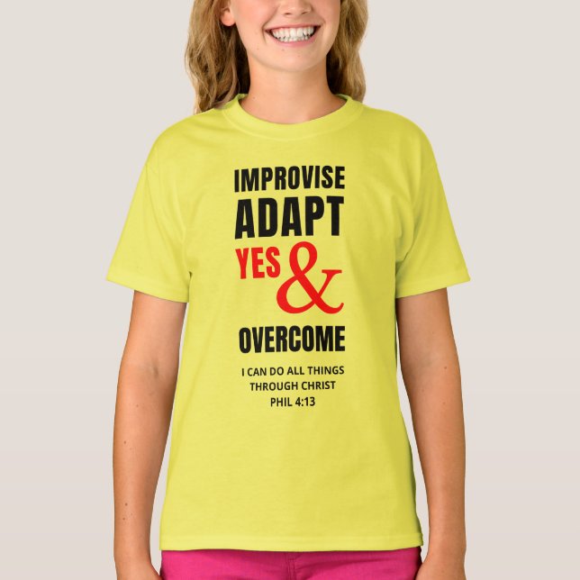 IMPROVISE ADAPT YES AND OVERCOME Christian Kids T-Shirt (Front)