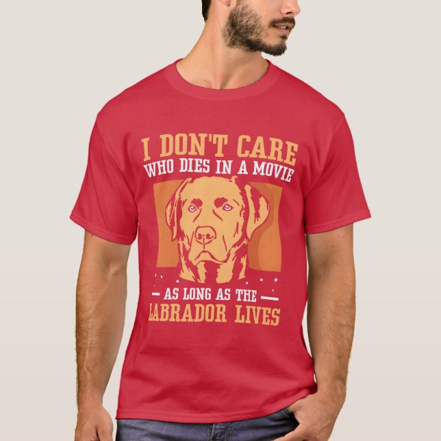 in a movie as long as the Labrador lives boy T-Shirt (Front)