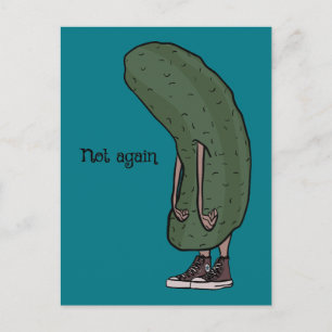 In A Pickle Postcard