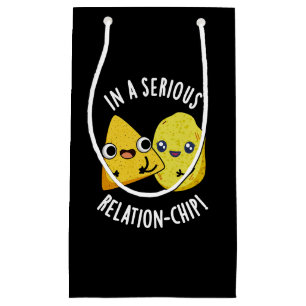 In A Serious Relation-chip Funny Food Pun Dark BG Small Gift Bag