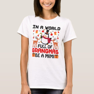 In a World Be a Mimi T-Shirt