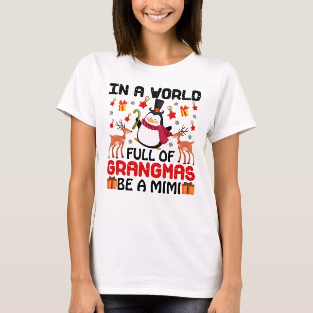 In a World Be a Mimi T-Shirt (Front)