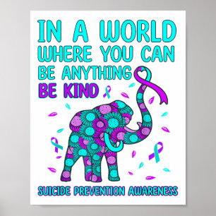 In A World Be Kind Elephant Suicide Prevention Awa Poster