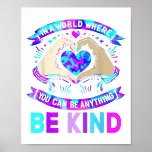 In A World Be Kind Suicide Prevention Awareness Poster