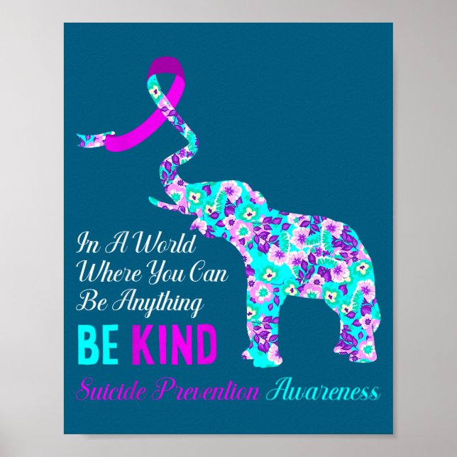 In A World Be Kind Suprt Suicide Prevention Awaren Poster (Front)