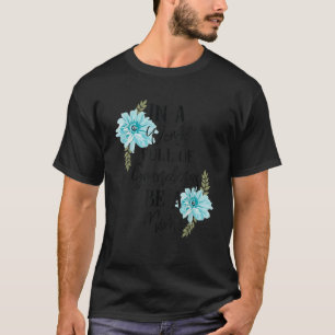 in a world full of grandmas be a mimi mother day i T-Shirt
