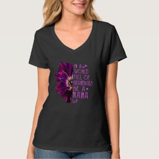 In A World Full Of Grandmas Be A Nana Anemone Moth T-Shirt