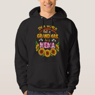 In A World Full Of Grandmas Be Mema Sunflower Moth Hoodie