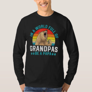 In a World Full of Grandpas Be a Papa Bear Retro V T-Shirt