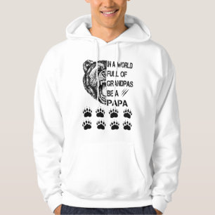 In A World Full Of Grandpas Be A Papa Shirt