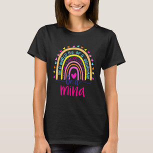 In A World Full Of Granmas Be A Mina Rainbow T-Shirt