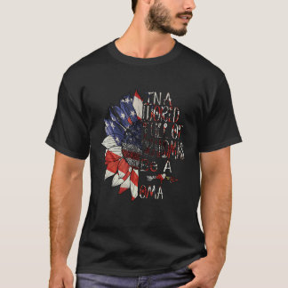 In A World Full Of Granmas Be A oma american sunfl T-Shirt