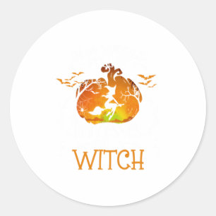 In A World Full Of Princesses Be A Witch Hal Classic Round Sticker