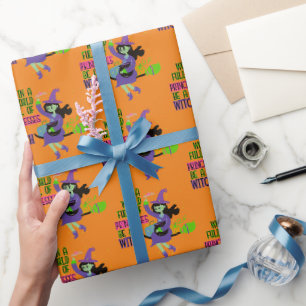 In A World Full of Princesses Be A Witch Wrapping Paper