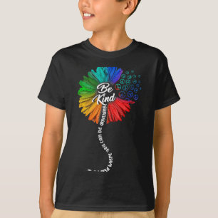 In A World Where You Can Be Anything Be Kind Daisy T-Shirt