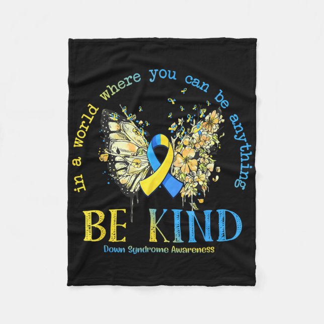 In A World Where You Can Be Anything Be Kind Down  Fleece Blanket (Front)
