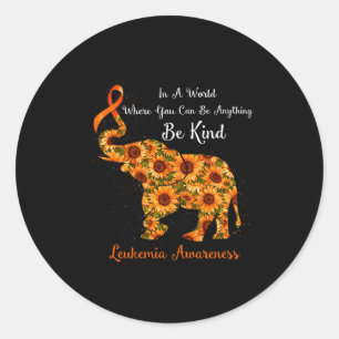 In A World Where You Can Be Anything Be Kind Leuke Classic Round Sticker