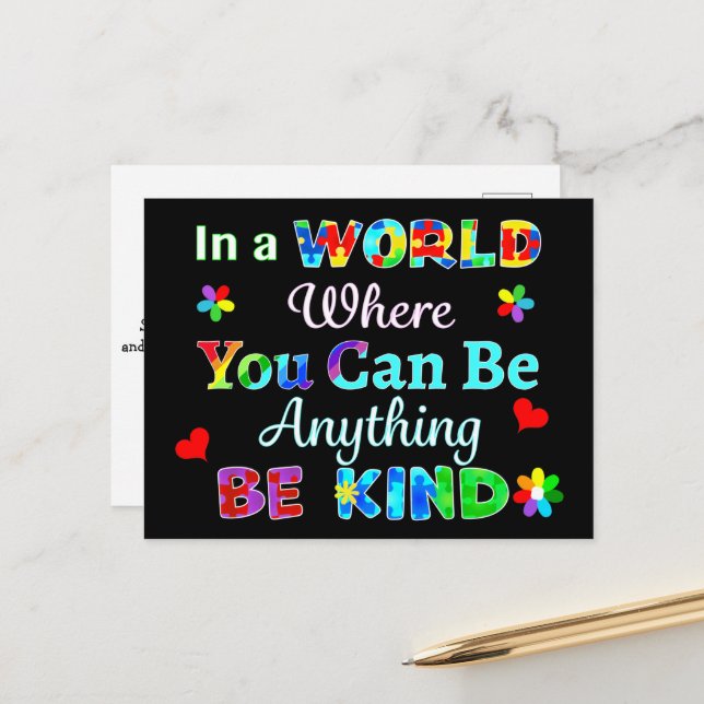 In a WORLD Where You Can Be Anything BE KIND Postcard (Front/Back In Situ)