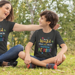 In A World Where You Can Be Anything Puzzles T-Shirt