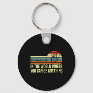 In A World Where You Can Be ASL Awareness Deaf Sig Key Ring