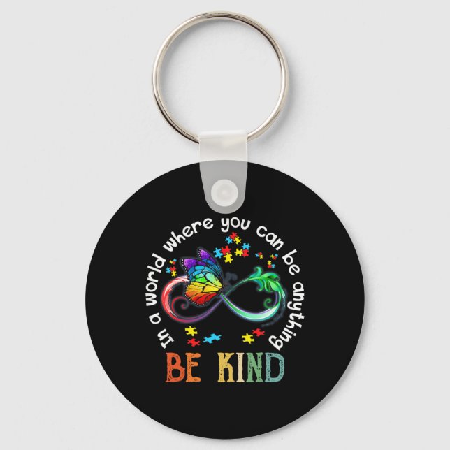 In A World Where You Can Be Kind Butterfly Autism  Key Ring (Front)