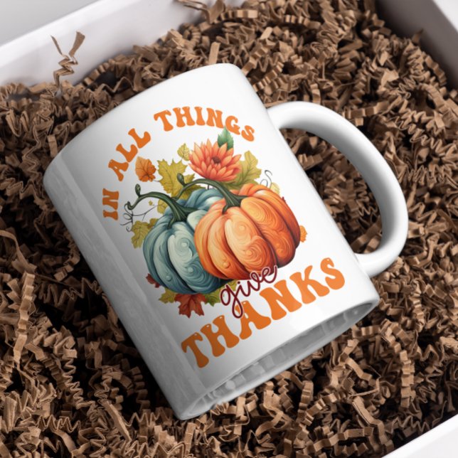 "In All Thing Givethanks" Fall Thanksgiving Coffee Mug (Creator Uploaded)