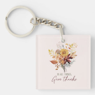 In All Things, Give Thanks – Autumn Floral Bouquet Key Ring