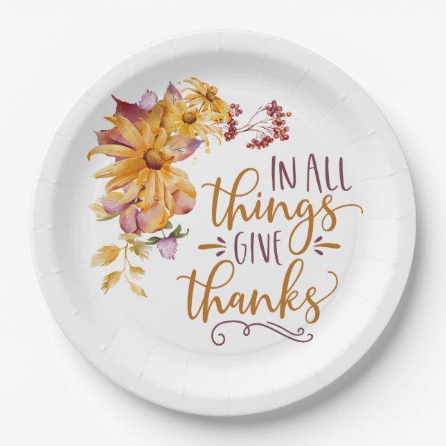 In All Things Give Thanks Autumn Floral Paper Plate (Front)
